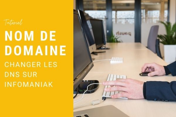 Comment changer les DNS sur infomaniak - byPoush