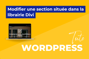 tuto-divi-modifier-section-librairie-divi.